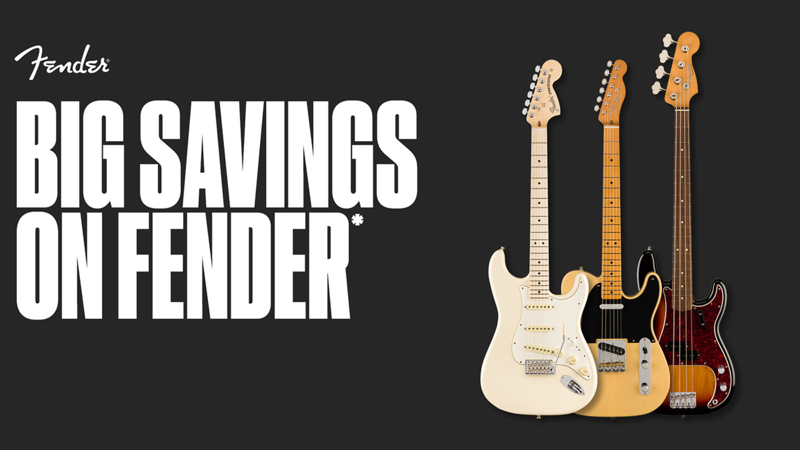 Fender - Big savings on select guitars & basses