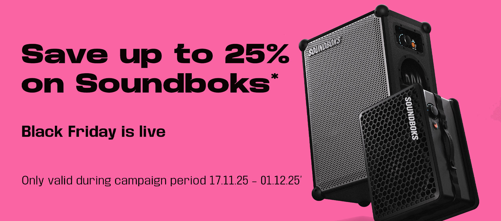 SOUNDBOKS BLACK FRIDAY PROMOTION