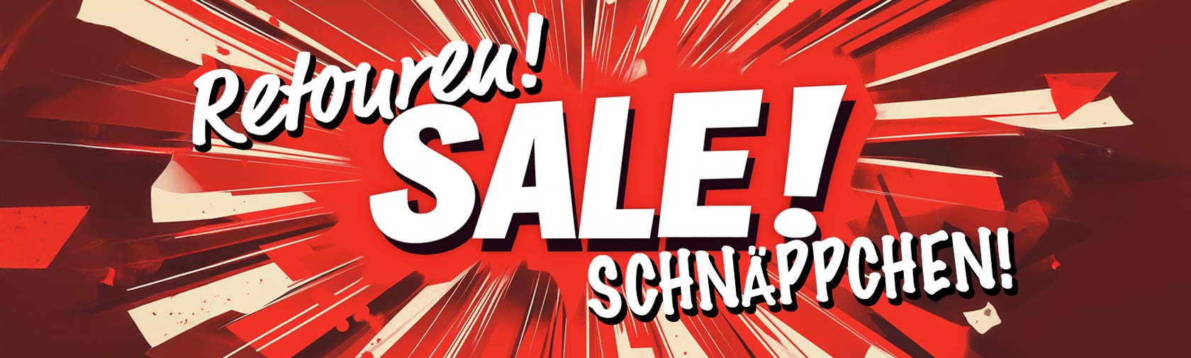 Retouren | Schnäppchen | Ausverkauf