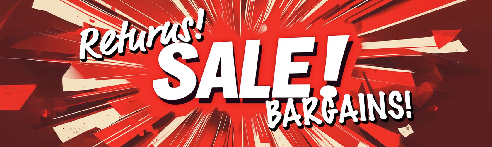 Returns | Bargains | Sale