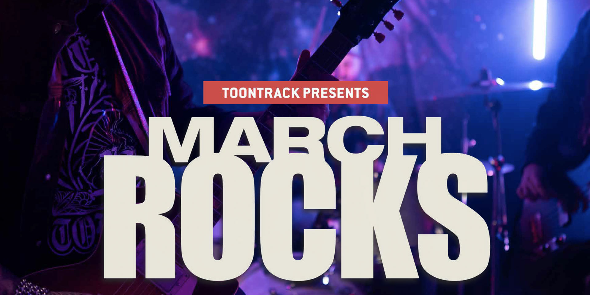 Toontrack - March Rocks - Promotion
